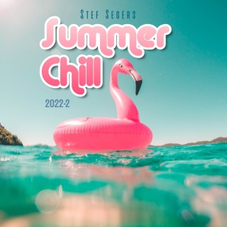 Stef Segers - Summer Chill 2022-2